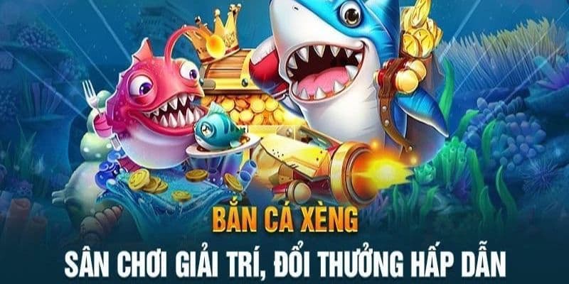 Một số lợi ích của game bắn cá xèng đổi thưởng